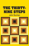 The Thirty-Nine Steps - Hardcover
