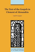 The Text of the Gospels in Clement of Alexandria - Paperback