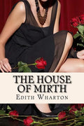 The House of Mirth - Paperback