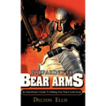 Preparing to Bear Arms - Hardcover
