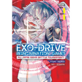 The Exo-Drive Reincarnation Games: All-Japan Isekai Battle Tournament! Vol. 1 - Paperback
