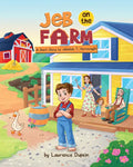 Jeb on the Farm: A Short Story of Jebediah T. Hornswaggle - Paperback