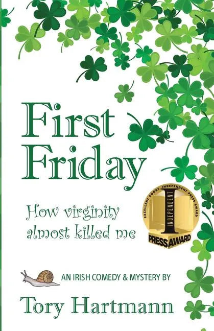 First Friday: How virginity almost killed me - Paperback