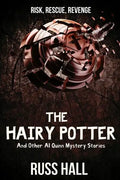 The Hairy Potter: And Other Al Quinn Mystery Stories - Paperback