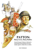 Patton: Many Lives, Many Battles: General Patton and Reincarnation - Paperback