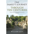 One Family's Journey Through Ten Centuries - Hardcover