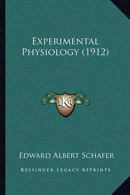 Experimental Physiology (1912) - Paperback