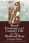 Rural Economy and Country Life in the Medieval West - Paperback