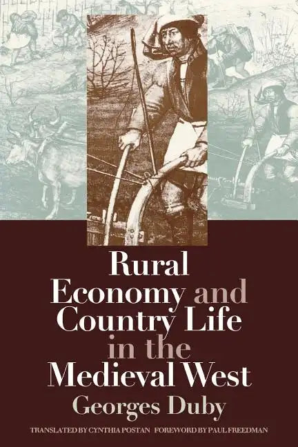 Rural Economy and Country Life in the Medieval West - Paperback