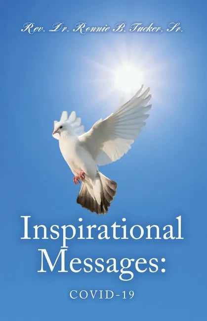 Inspirational Messages: Covid-19 - Paperback