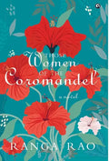 "THOSE WOMEN OF THE COROMANDEL A Novel" - Hardcover