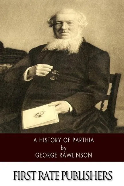 A History of Parthia - Paperback