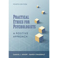 Practical Ethics for Psychologists: A Positive Approach - Paperback