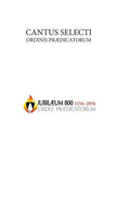 Cantus Selecti O.P. - Hardcover