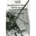 Handbook for Phase 1 Habitat Survey - Field Manual: A technique for environmental audit - Paperback