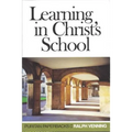 Learning in Christ's School - Paperback