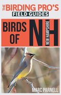 Birds of New Hampshire (The Birding Pro's Field Guides) - Paperback