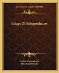 Essays of Schopenhauer - Paperback