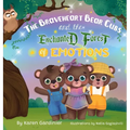 The Braveheart Bear Cubs and The Enchanted Forest of Emotions - Hardcover