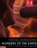 Wonders of the Earth: Grayscale coloring books: Color over the gray to bring your images lifely with 24 stunning grayscale images - Paperback