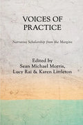 Voices of Practice: Narrative Scholarship from the Margins - Paperback