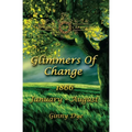 Glimmers of Change (# 7 in the Bregdan Chronicles Historical Fiction Romance Series) - Paperback