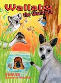 Wallaby the Wannabe - Hardcover