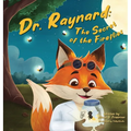 Dr. Raynard: The Secret of the Fireflies - Hardcover