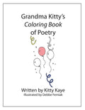 Grandma Kitty's Coloring Book of Poetry - Paperback