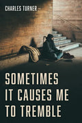 Sometimes It Causes Me to Tremble - Paperback