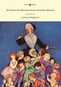 My Book of Mother Goose Nursery Rhymes - Illustrated by Jennie Harbour - Paperback
