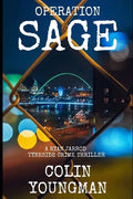 Operation Sage: A Ryan Jarrod Tyneside Crime Thriller - Paperback