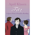 Fitz: A Queer Pride and Prejudice Retelling - Paperback