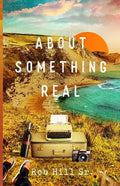 About Something Real - Paperback