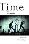 Time: A Vocabulary of the Present - Paperback