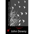 Moral Principles in Education - Paperback