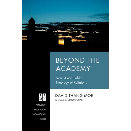 Beyond the Academy - Hardcover