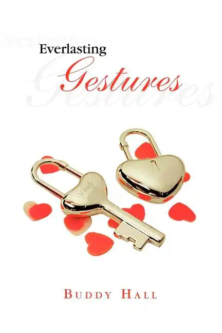 Everlasting Gestures - Paperback
