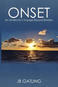 Onset: An American's Voyage Beyond Borders - Paperback