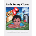 Birds in my Closet - Hardcover