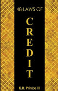 48 Laws Of Credit - Paperback