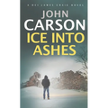 Ice Into Ashes - Paperback