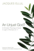 An Unjust God? - Paperback