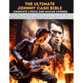 The Ultimate Johnny Cash Bible: Complete Lyrics and Guitar Chords - Paperback