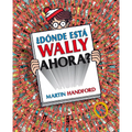 ¿Dónde Está Wally Ahora? / ¿Where Is Waldo Now? - Hardcover