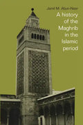A History of the Maghrib in the Islamic Period - Paperback