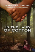In the Land of Cotton - Paperback