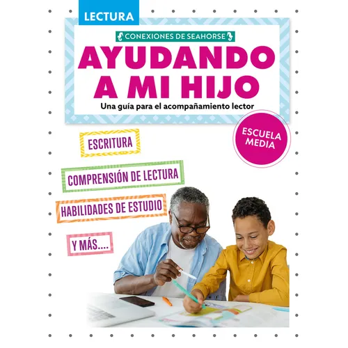 Ayudando a Mi Hijo de Secundaria Con La Lectura (Helping My Child with Reading Middle School) - Paperback