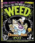All You Need Is Weed: Marijuana-Flavored Comics: The Original FULL-PAGE Underground COMIX Collection! - Paperback