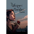 The Whispers of a Nameless Love - Paperback